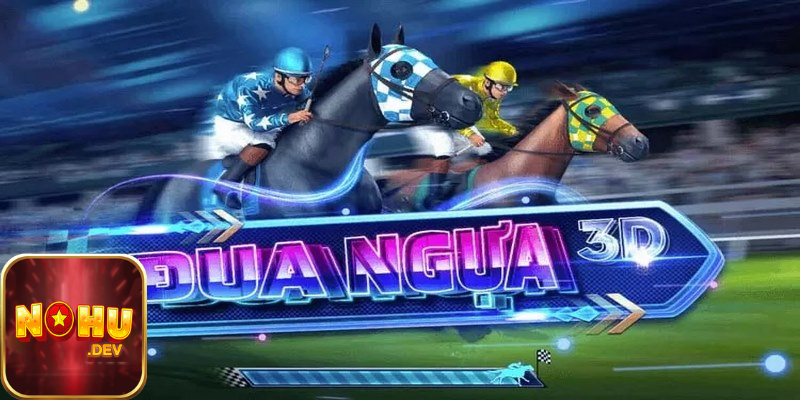 Game Đua ngựa 3D trên nohu78